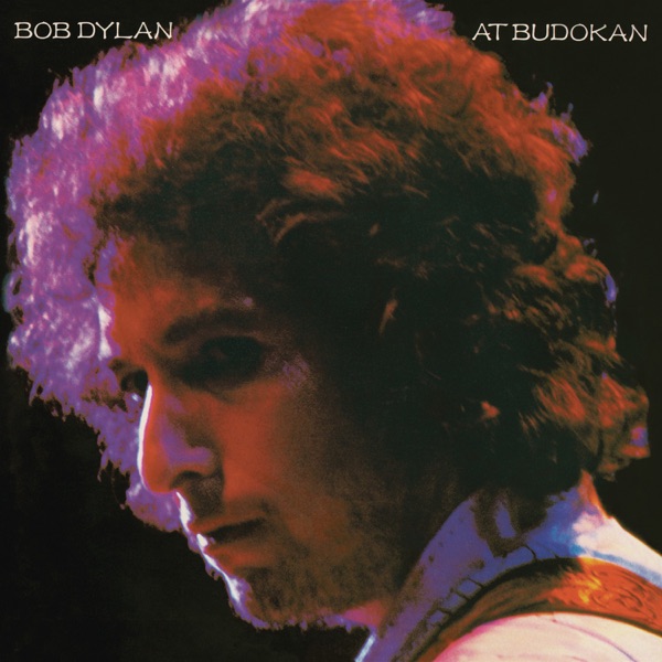 Bob Dylan At Budokan (Live) - Bob Dylan