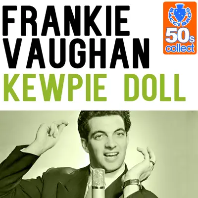 Kewpie Doll (Remastered) - Single - Frankie Vaughan