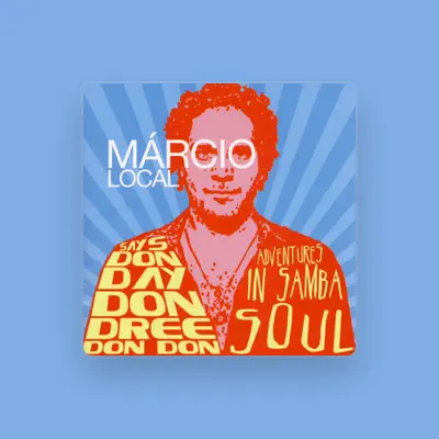 Listen to Márcio Local, watch music videos, read bio, see tour dates & more!