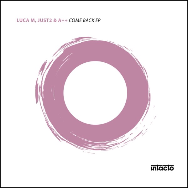 Come Back - Single