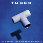 The Tubes - Talk to Ya Later