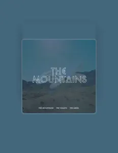 Listen to The Mountains, watch music videos, read bio, see tour dates & more!