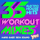 Cover art for 35 Electro House Hits (Extended Workout Mixes for Cardio, Dance, Bootcamp, Training and Exercise) by Yes Fitness Music