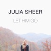 Let Him Go - Single