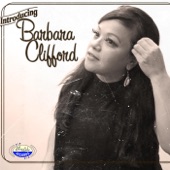 Barbara Clifford - Hey There Little Boy