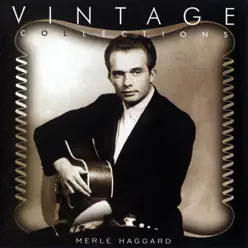 Vintage Collections: Merle Haggard - Merle Haggard