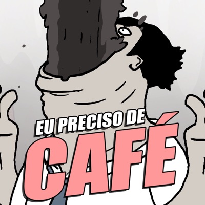 Eu Preciso de Café - Single