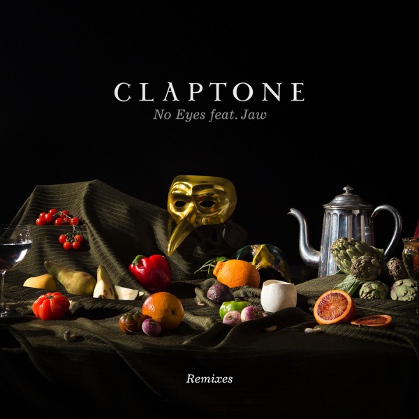 No Eyes (Remixes) [feat. Jaw] - Claptone