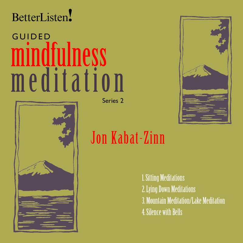 Guided Mindfulness Meditation, Series 2 with Digital Booklet