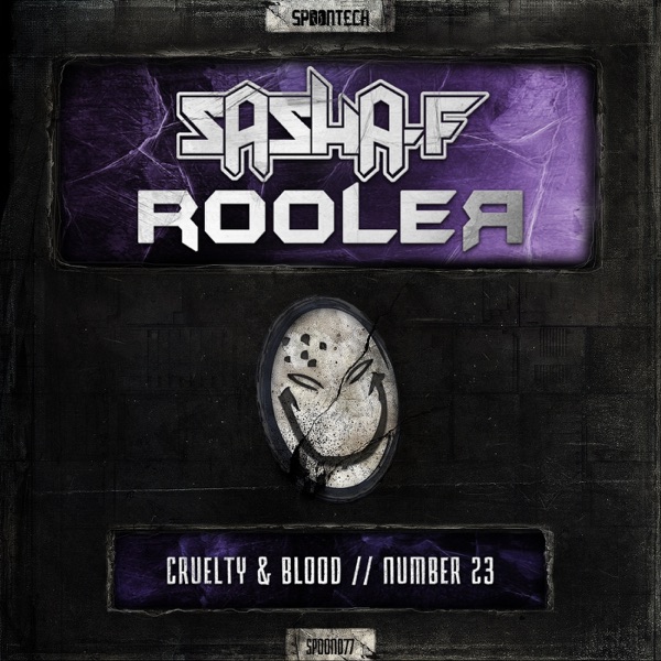 Cruelty & Blood / Number 23 - Single