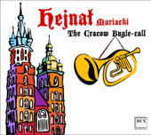 Hejnał Mariacki (The Cracow Bugle-call)