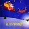 Petit Papa Noël - Mister Toony lyrics
