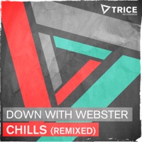 Down With Webster - Chills (Manse Remix)