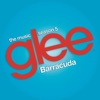 Barracuda (Glee Cast Version) [feat. Adam Lambert] - Single