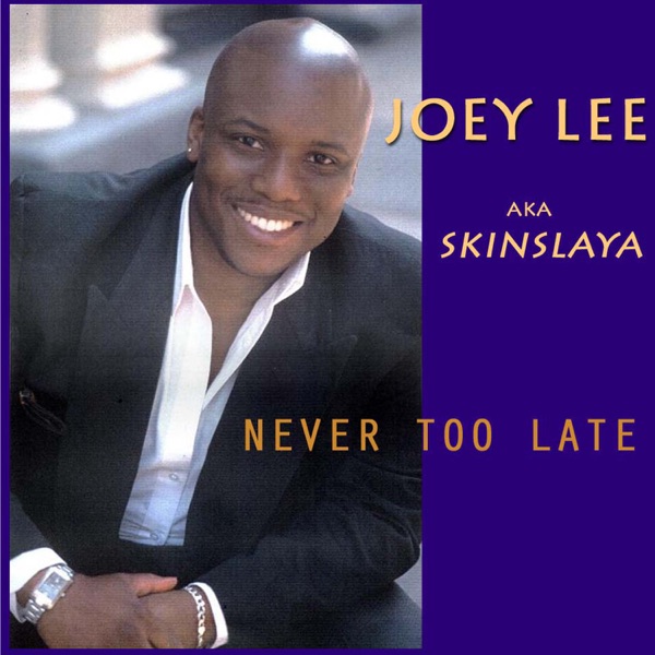 Never Too Late (feat. G-Clef da Mad Komposa)