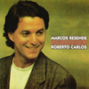 Tributo a Roberto Carlos - Marcos Resende