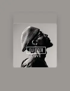 Listen to Eliezer, watch music videos, read bio, see tour dates & more!