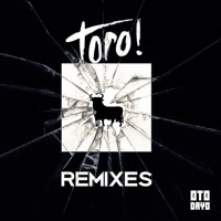 Toro! (feat. Sullivan King) [Remixes] - Single - JINCO & Goshfather