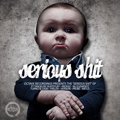 Serious Shit - EP