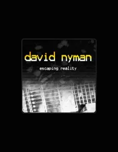 David Nymanを聴いたり、ミュージックビデオを鑑賞したり、経歴やツアー日程などを確認したりしましょう！