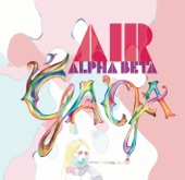 Air - Alpha Beta Gaga (feat. Rhymefest) [Mark Ronson Remix]