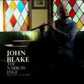 John Blake - The Earls Chair / Gan Ainm (Slow Reels)