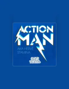 收听 Action Man、观看音乐视频、阅读小传、查看巡演日期等 ！