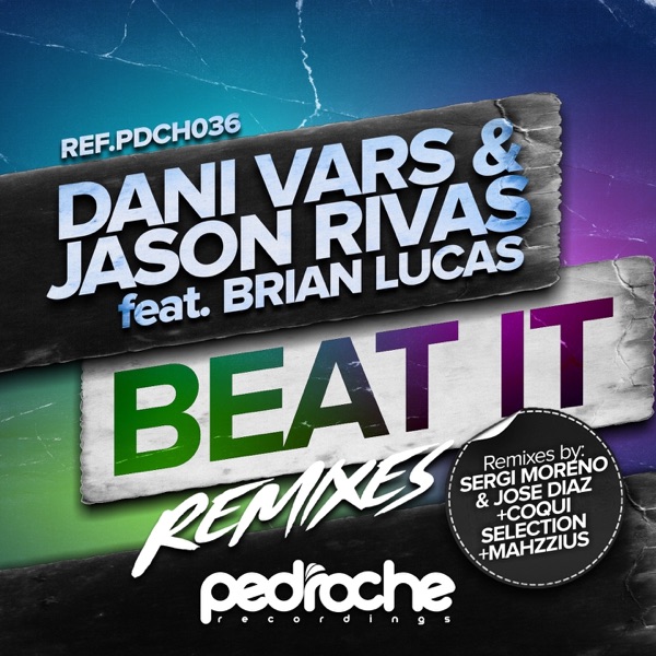 Beat It (Remixes) [feat. Brian Lucas] - Single