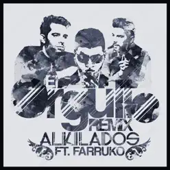 El Orgullo (Remix) [feat. Farruko] - Single - Alkilados