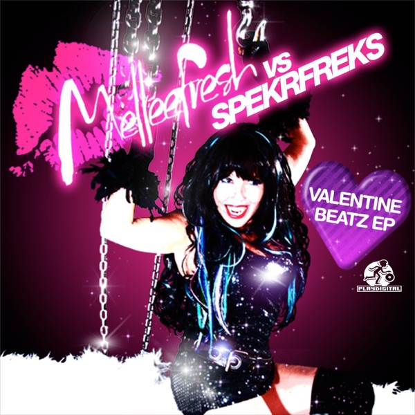Valentine Beatz (Melleefresh vs. Spekrfreks)