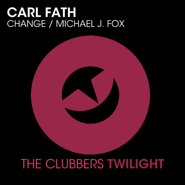 Michael J Fox / Change - Single