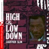 High & Low Down (Remastered)