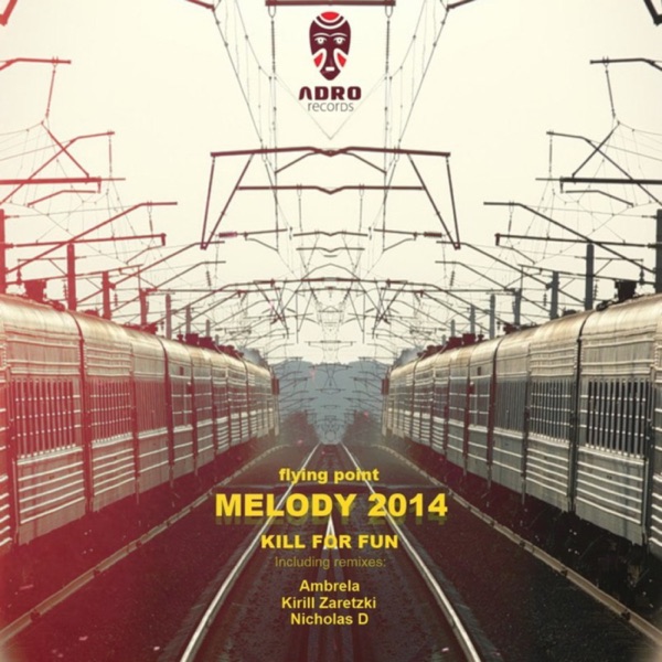 Melody 2014