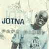 Jotna - Pape Diouf