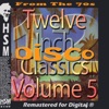Twelve Inch Disco Classics from the 70s