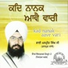 Bhai Manpreet Singh Ji - Kad Nanak Aave Vari