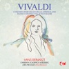 Vivaldi: Concerto for Violoncello, Strings and Basso Continuo No. 20 in D Major, RV 404 (Digitally Remastered) [Remastered] - Single