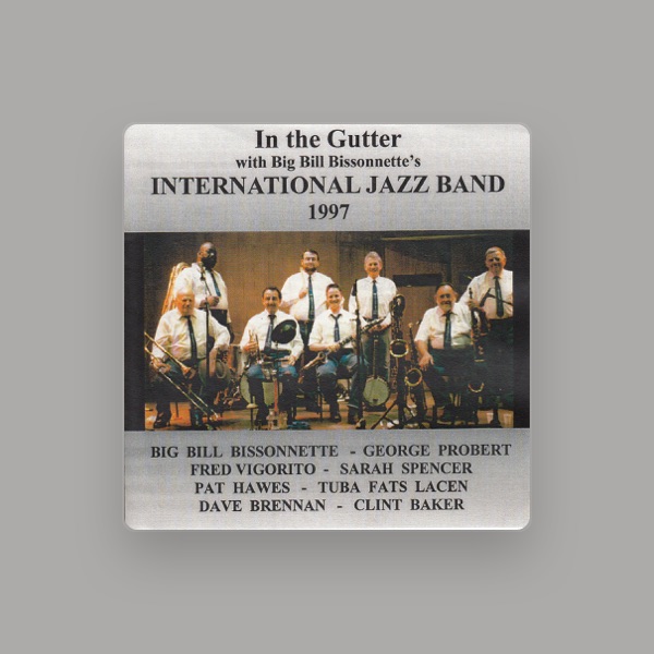 Big Bill Bissonnette's International Jazz Band 1997's avatar