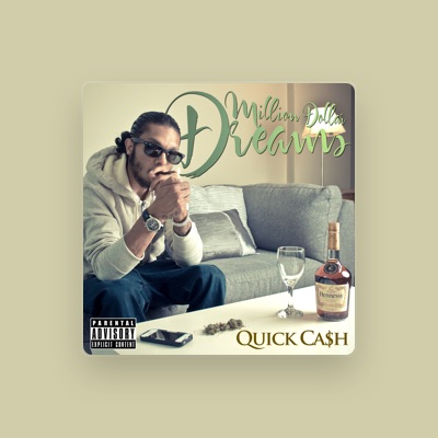Listen to Quick Cash, watch music videos, read bio, see tour dates & more!