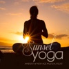 SUNSET YOGA Ambient & New Age Musical Relief