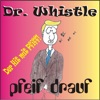 Dr. Whistle - Pfeif drauf - EP, 2014