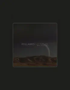 聆聽 Kyle James、觀看音樂影片、閱讀小傳、查看巡演日期等！