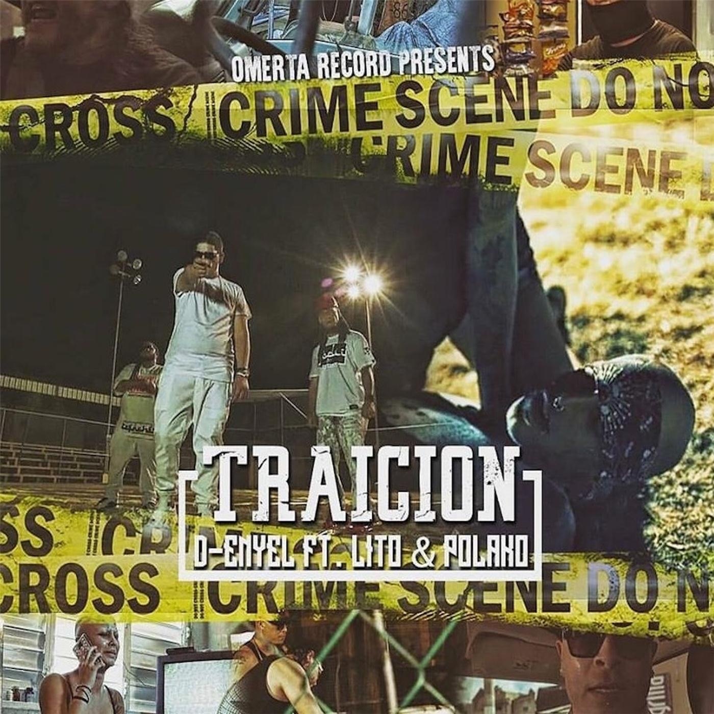 Traición (feat. Lito & Polaco) - Single
