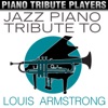 Jazz Piano Tribute to Louis Armstrong