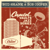 The Capitol Vaults Jazz Series: Bud Shank & Bob Cooper - Bud Shank & Bob Cooper