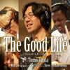 The Good Life (Extended Version) [feat. Will Lee & Steve Jordan] - Tomo Fujita