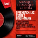 Offenbach: Les contes d'Hoffmann (Mono Version)