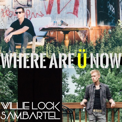 Where Are Ü Now - Single
