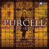 Academy of Ancient Music, The Choir of King's College, Cambridge & Sir Stephen Cleobury - Purcell: Music for Queen Mary artwork