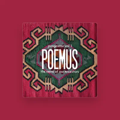 Listen to POEMUS, watch music videos, read bio, see tour dates & more!